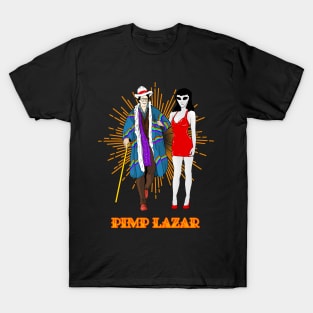 Pimp Lazar T-Shirt